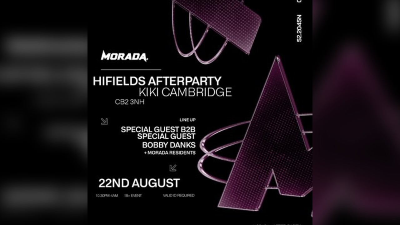 MORADA. Official Hifields Afterparty
