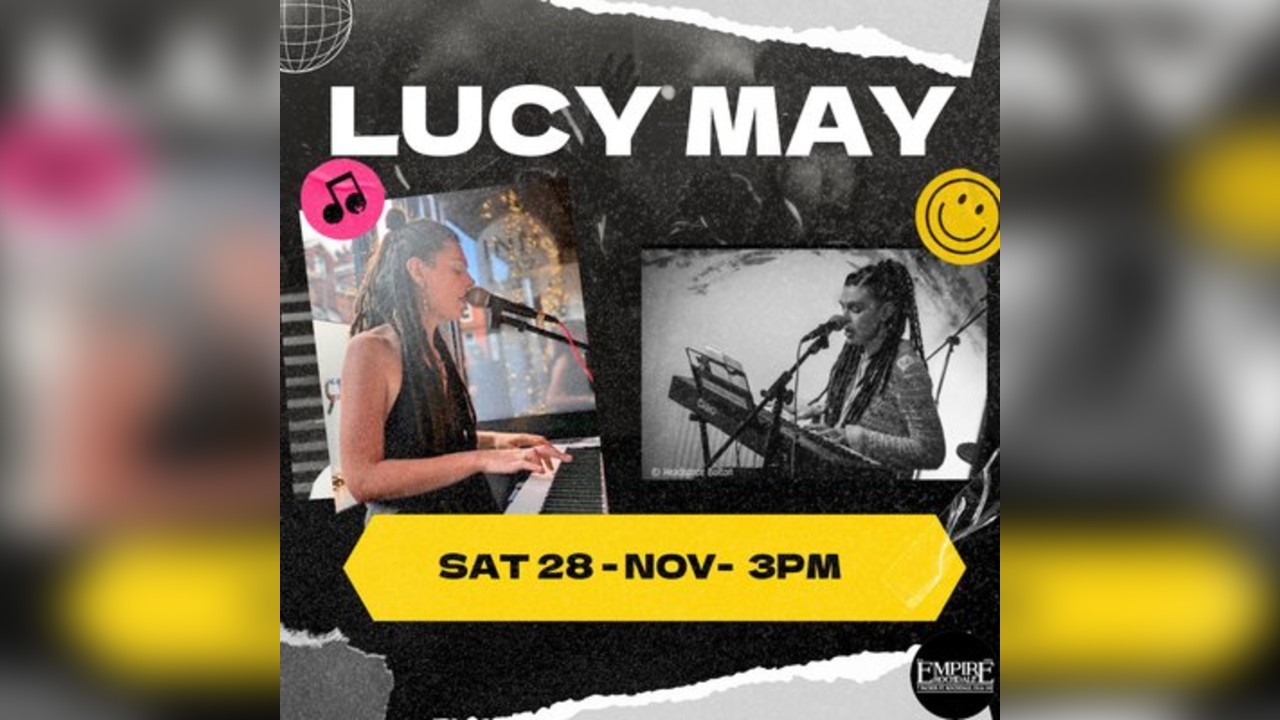 Lucy May Music is a solo vocalist and pianist - Live at Empire