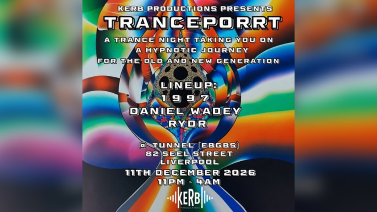 KERB Productions Presents: Trance-Port
