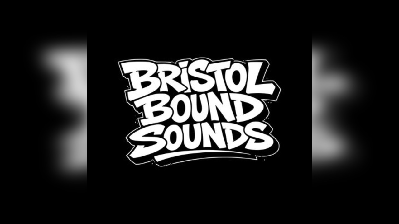 Bristol Bound Sounds X Return of the Wobbla