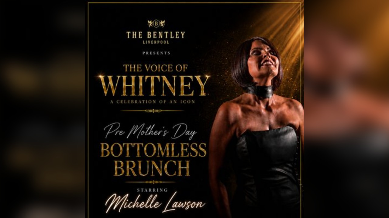 Pre Mothers Day Bottomless Brunch with Whitney Houston