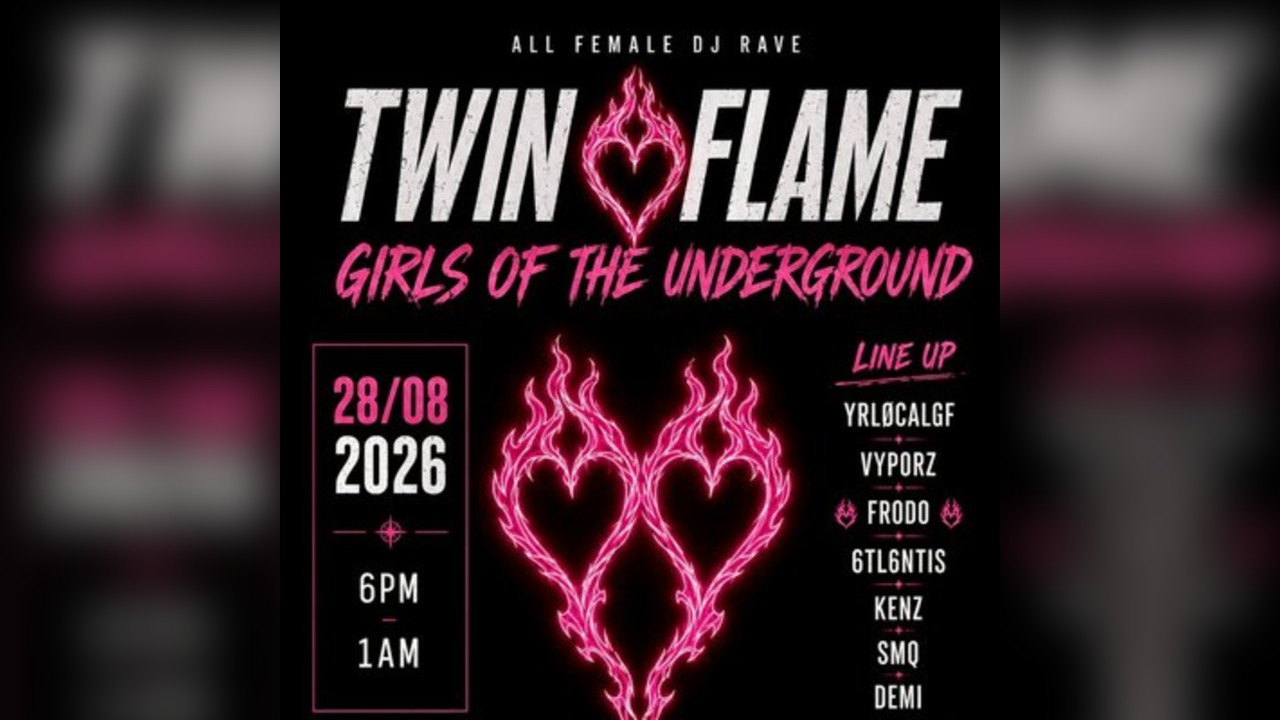 Twin Flame Presents: Girls Of Underground