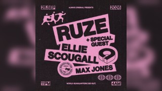 Always Original presents RUZE, Ellie Scougall + Special Guests