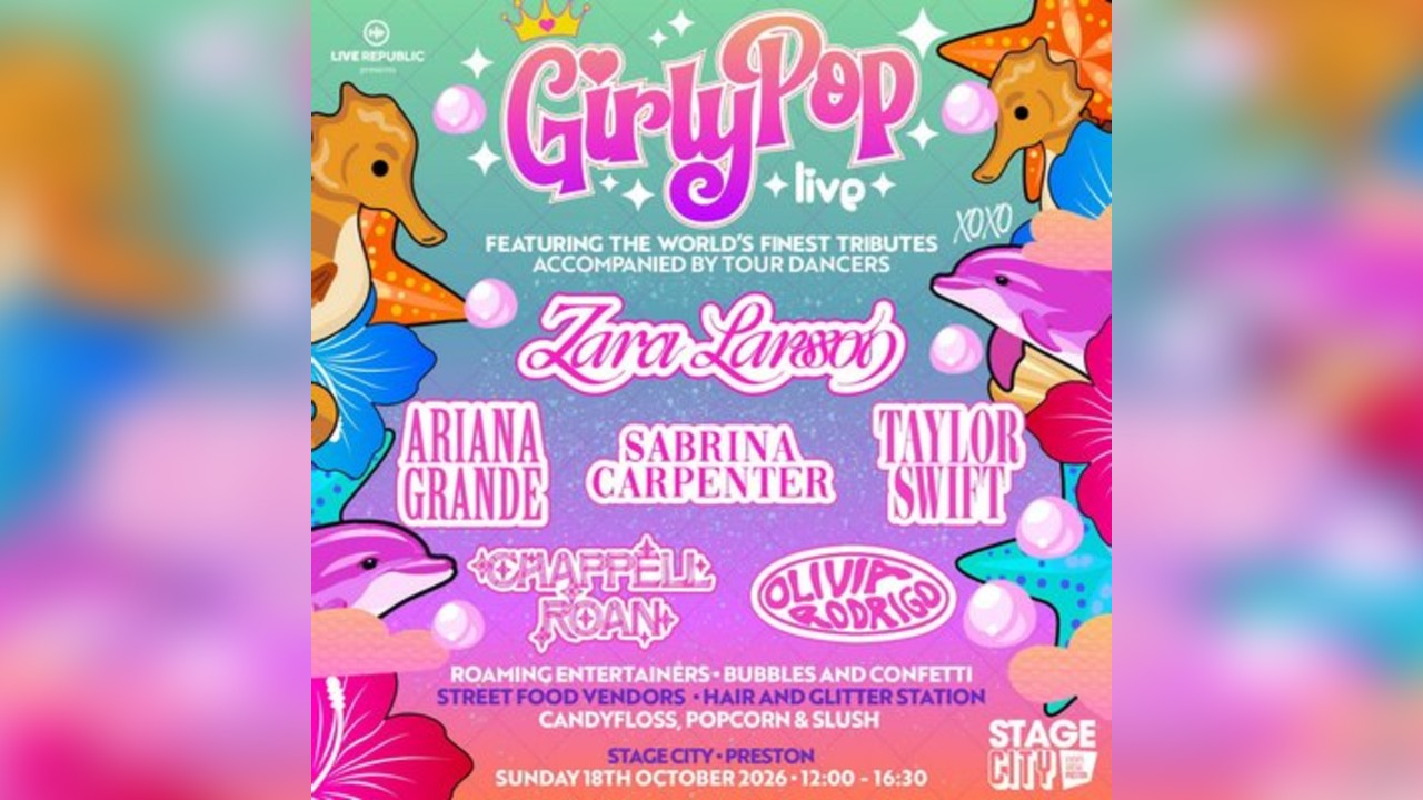 GirlyPop Live - Zara Larsson Takeover| Stage City, Preston