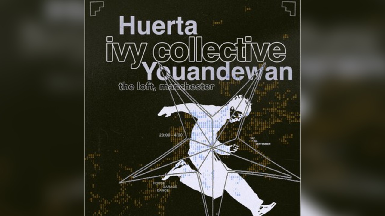Ivy Collective: Huerta & Youandewan at The Loft