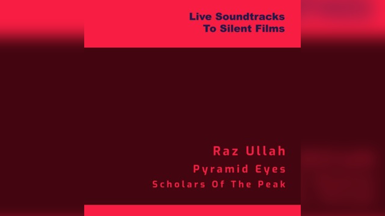 Live Soundtracks To Silent Films