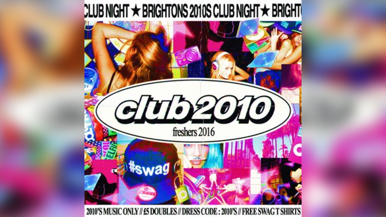 club 2010: Freshers 2016