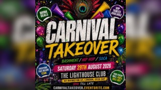 Carnival Takeover - Bashment Hip Hop Soca - Everyone Free Before