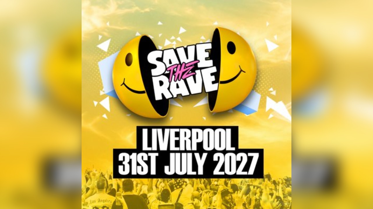 Save The Rave: Old Skool Festival, Liverpool 2027