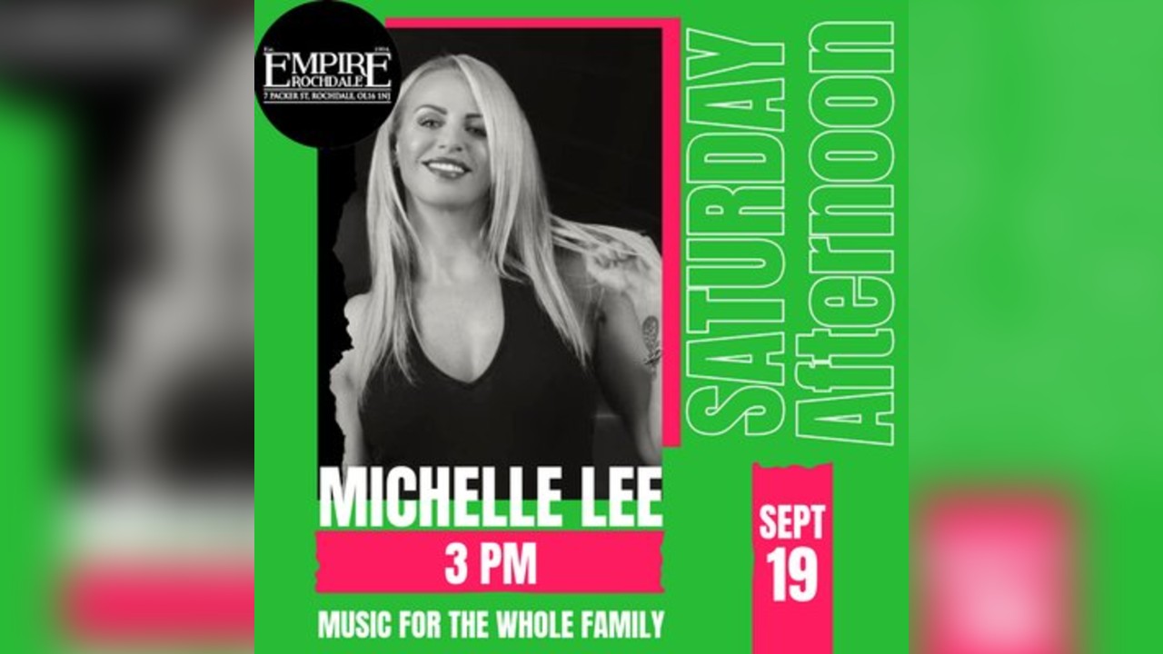 Michelle Lee - live at Empire Rochdale