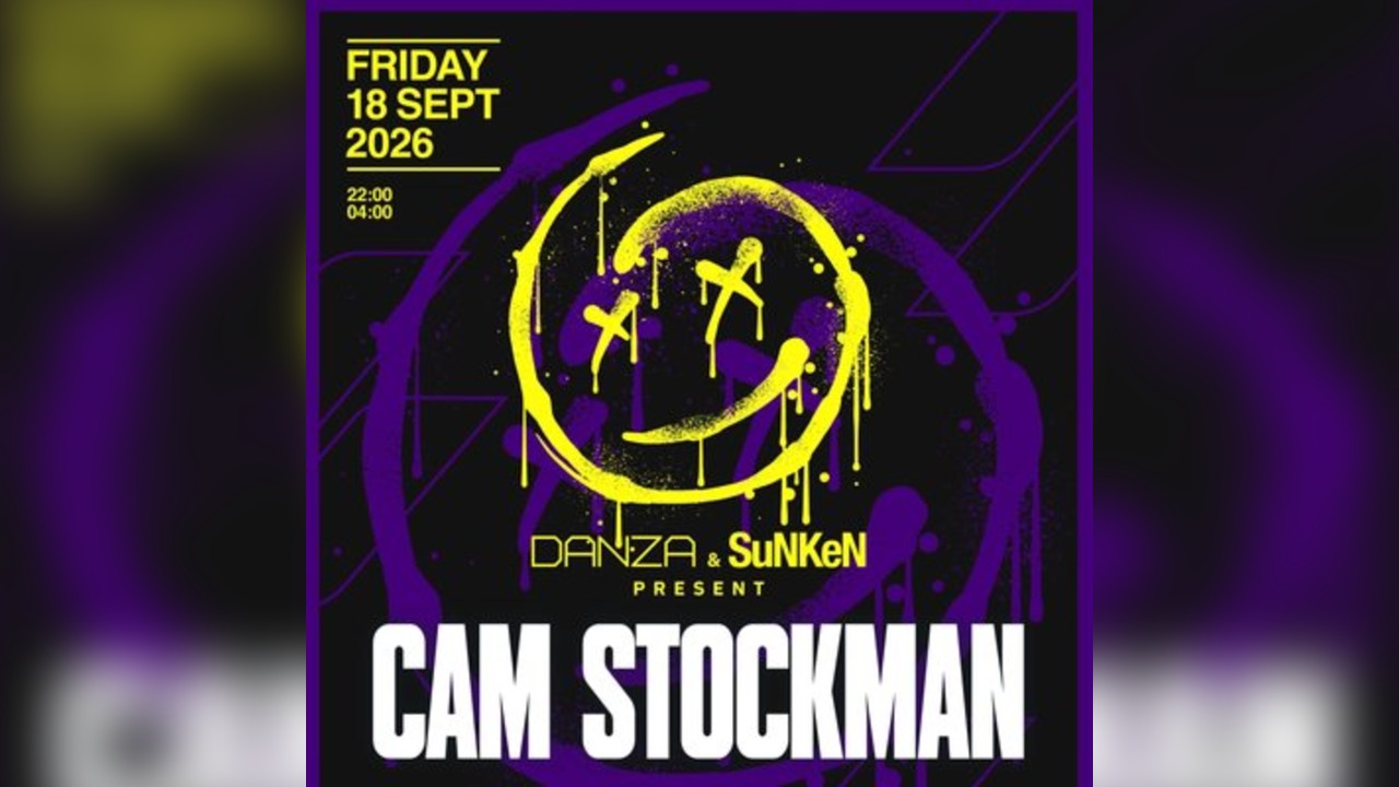 Danza x SuNKeN Launch Party ft CAM STOCKMAN