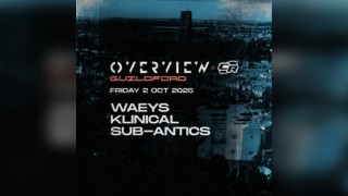 Overview x Crossroad Present: Waeys & Klinical