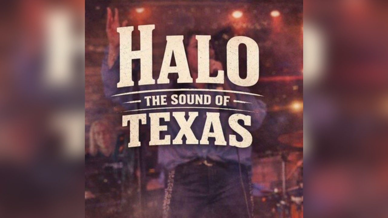 Halo - The Sound of Texas