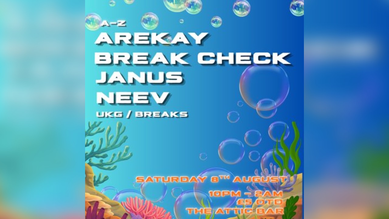 Attic Bar Residents: Arekay, Break Check, Neev, Janus