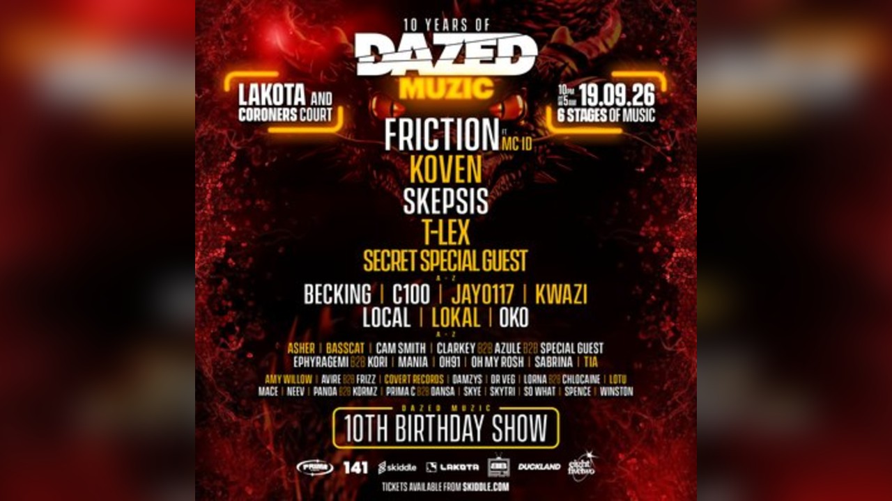 Dazed Muzic 10th Birthday ft Friction, Koven, Skepsis + more