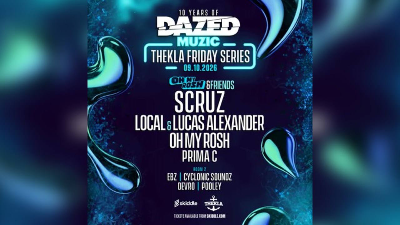 Dazed Muzic presents: Oh My Rosh & Friends