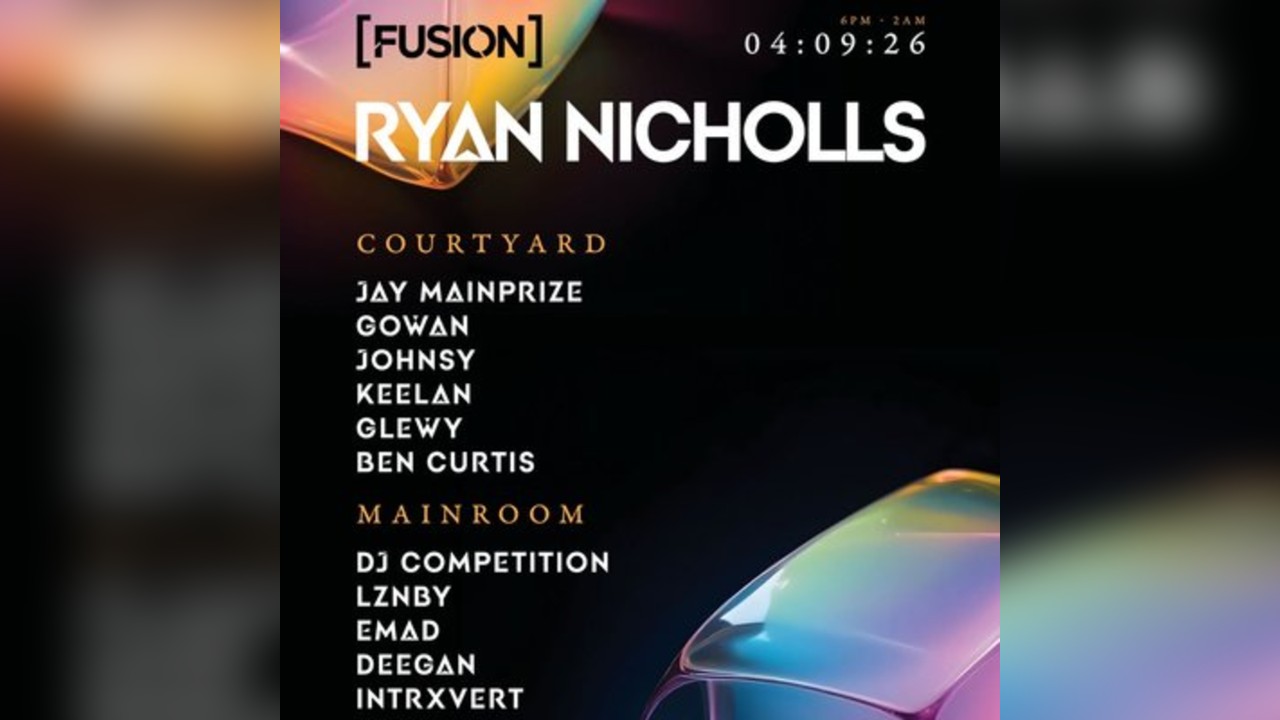 [FUSION] Presents Ryan Nicholls