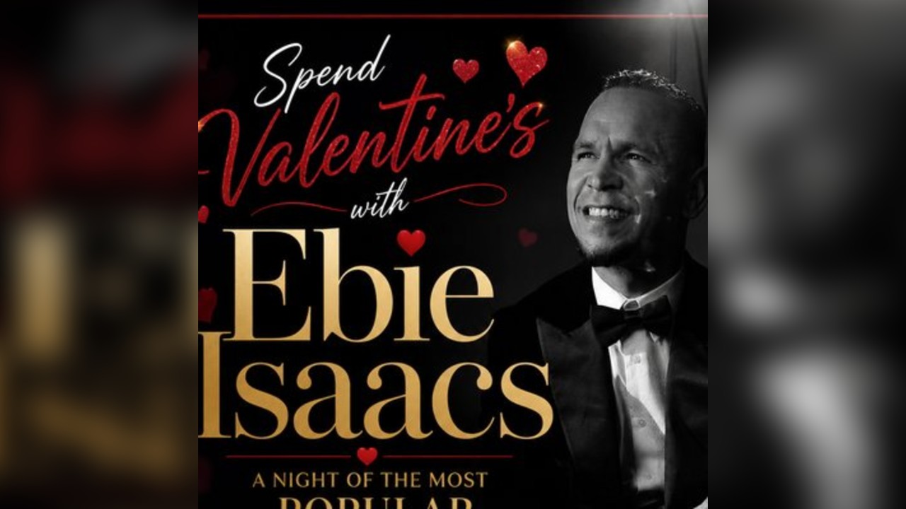 Spend Valentines with Ebie Isaacs