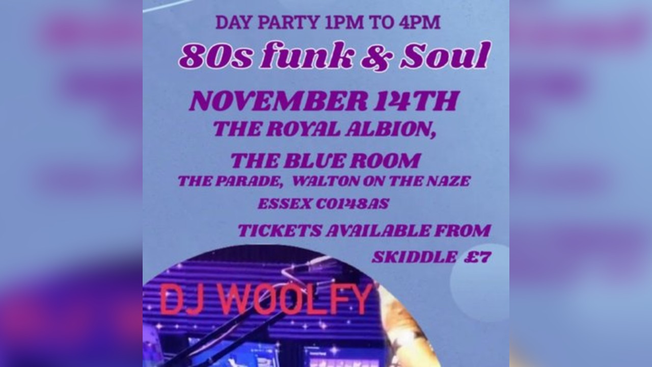 80s Funk & Soul, day party