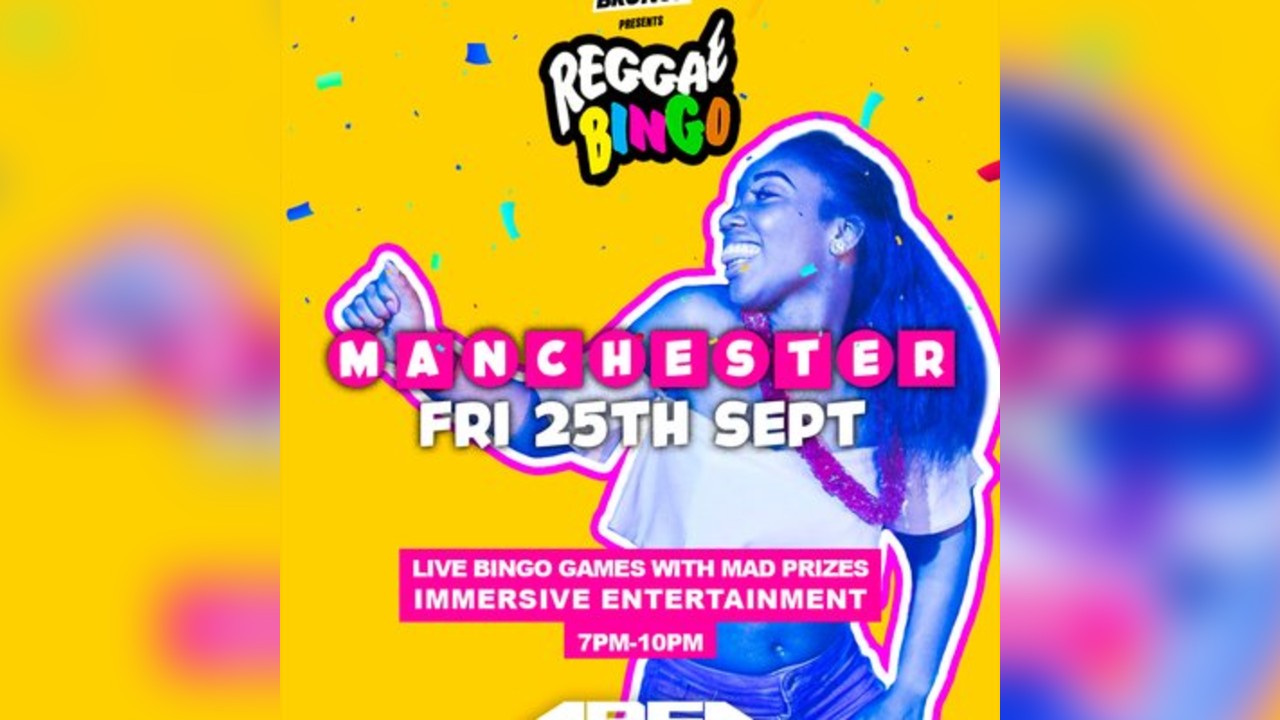 Reggae Bingo - Manchester - Fri 25th Sept