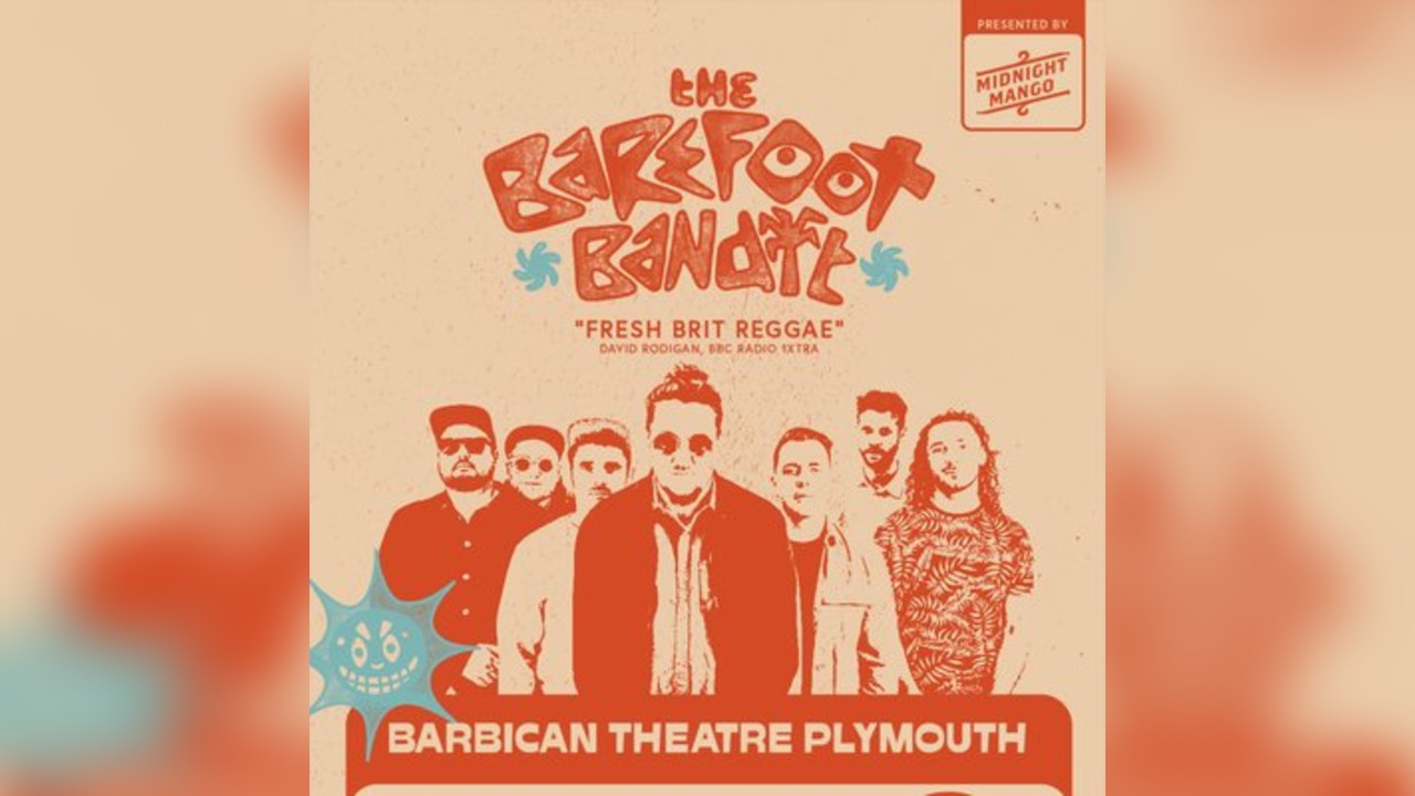 The Barefoot Bandit - Barbican Theatre, Plymouth