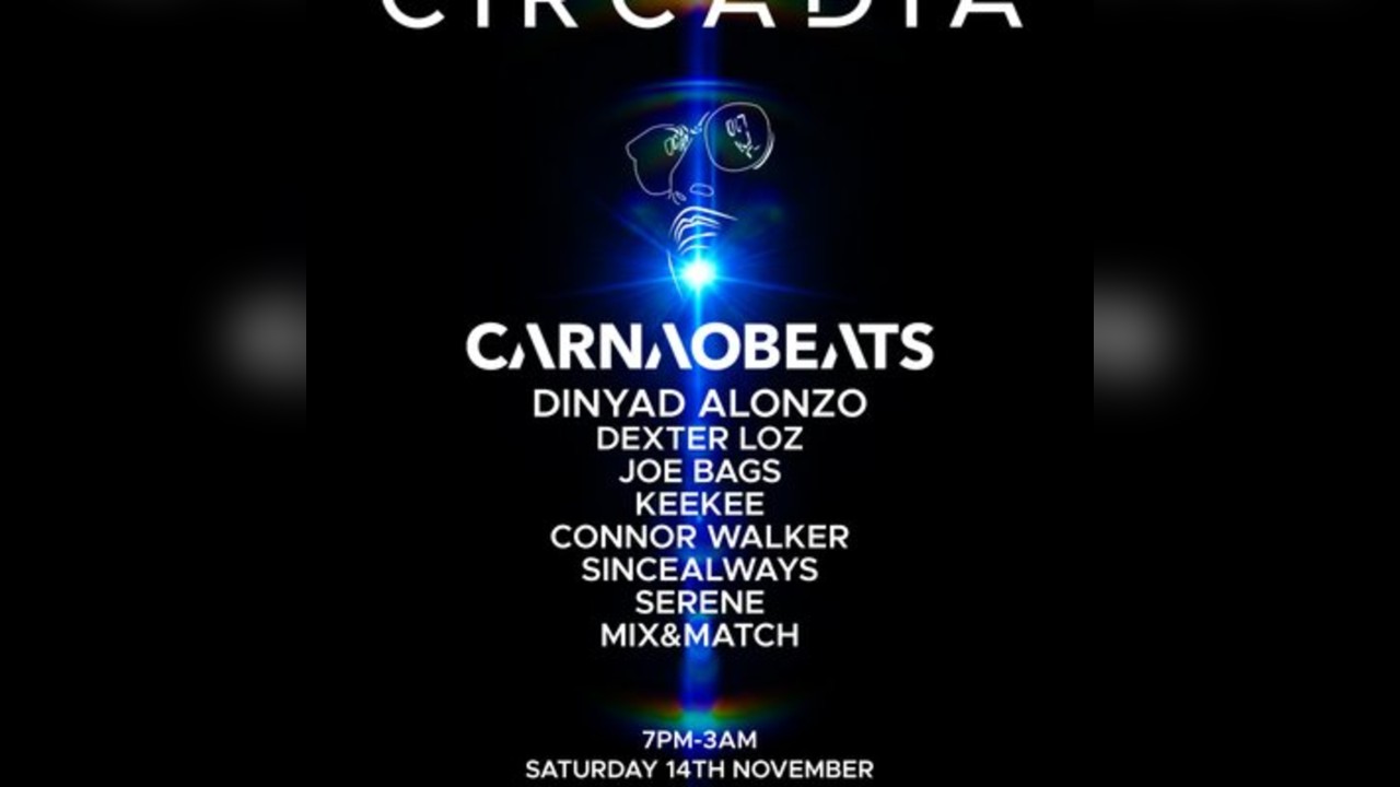 Circadia Presents | Carnao Beats