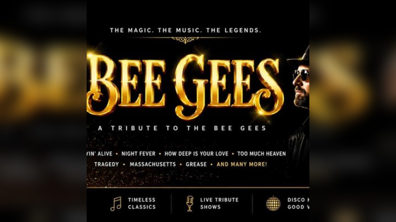 Bee Gees Tribute Night - Hinckley