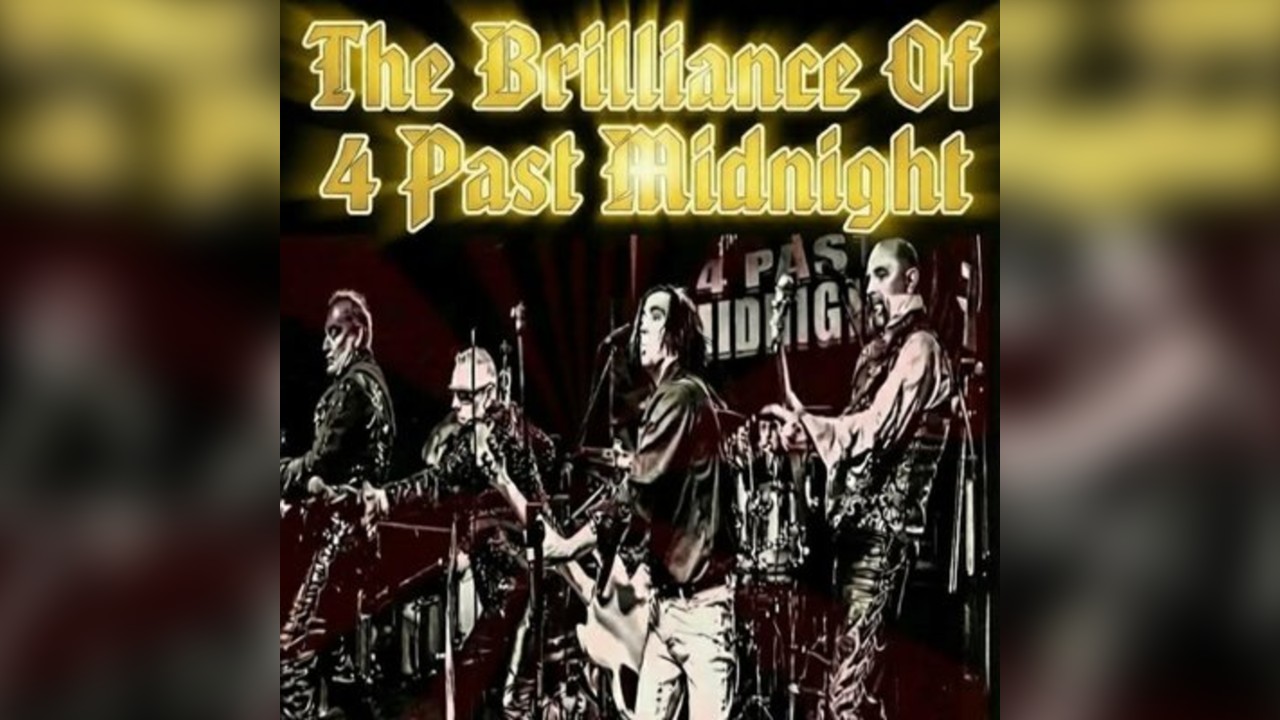 THE BRILLIANCE OF 4 PAST MIDNIGHT plus THE TOLERATED