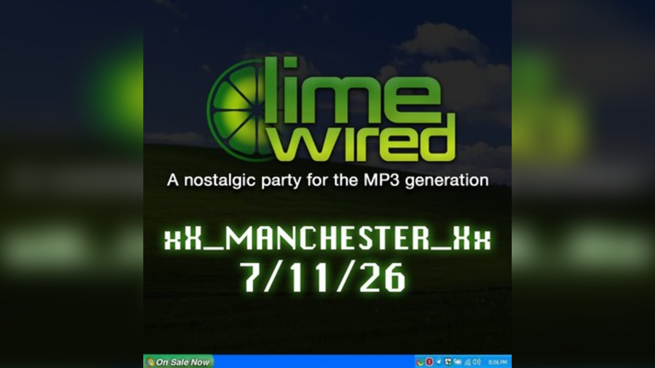 LIMEWIRED: A 2000s Nostalgia Party - Manchester