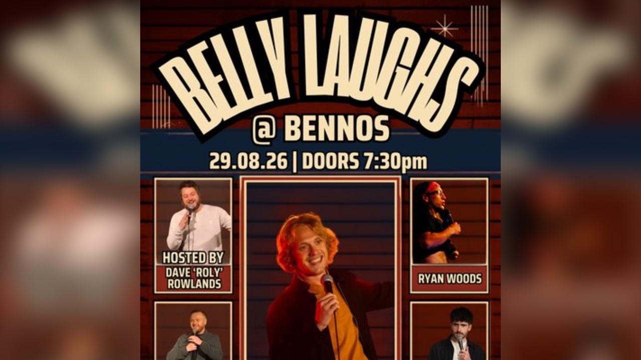 Belly Laughs @ Bennos
