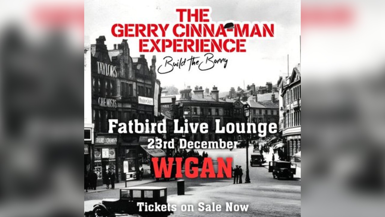 The Gerry Cinna-Man Experience