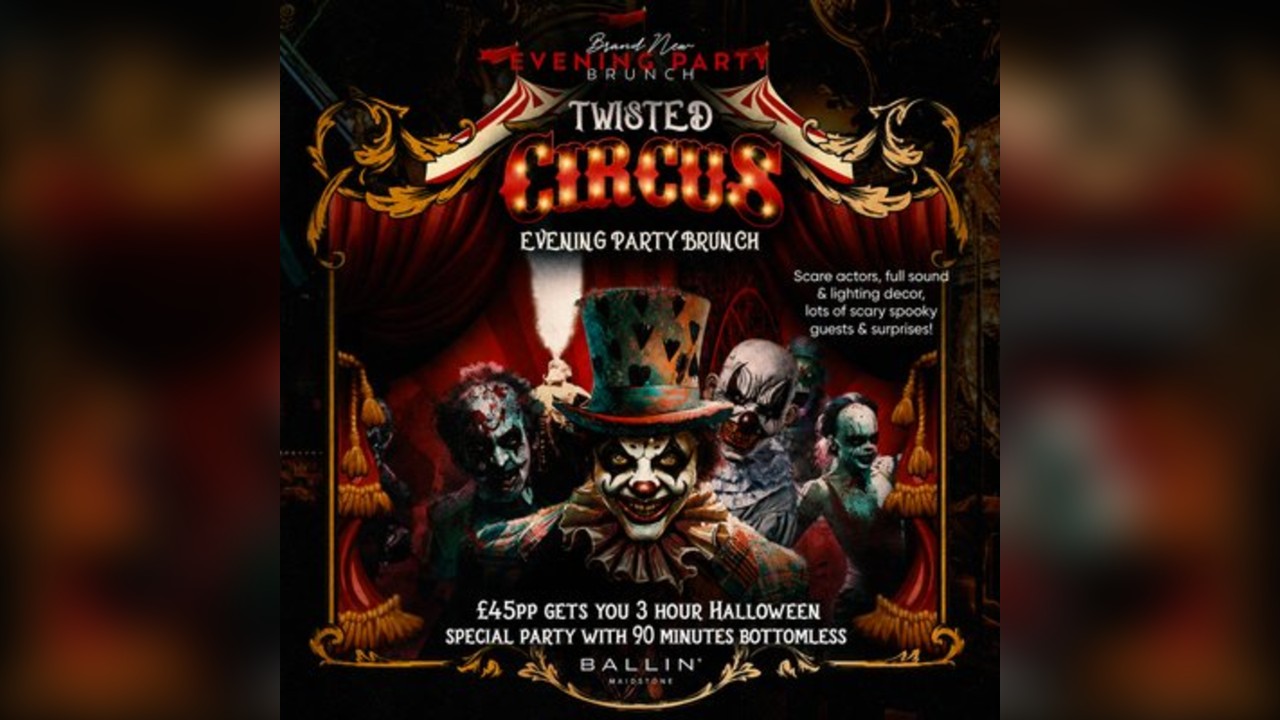 Twisted Circus Halloween Special Evening Party Brunch