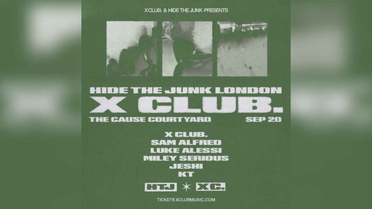 X CLUB. present HIDE THE JUNK