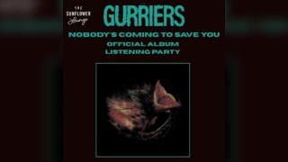 Gurriers Album Listening Party