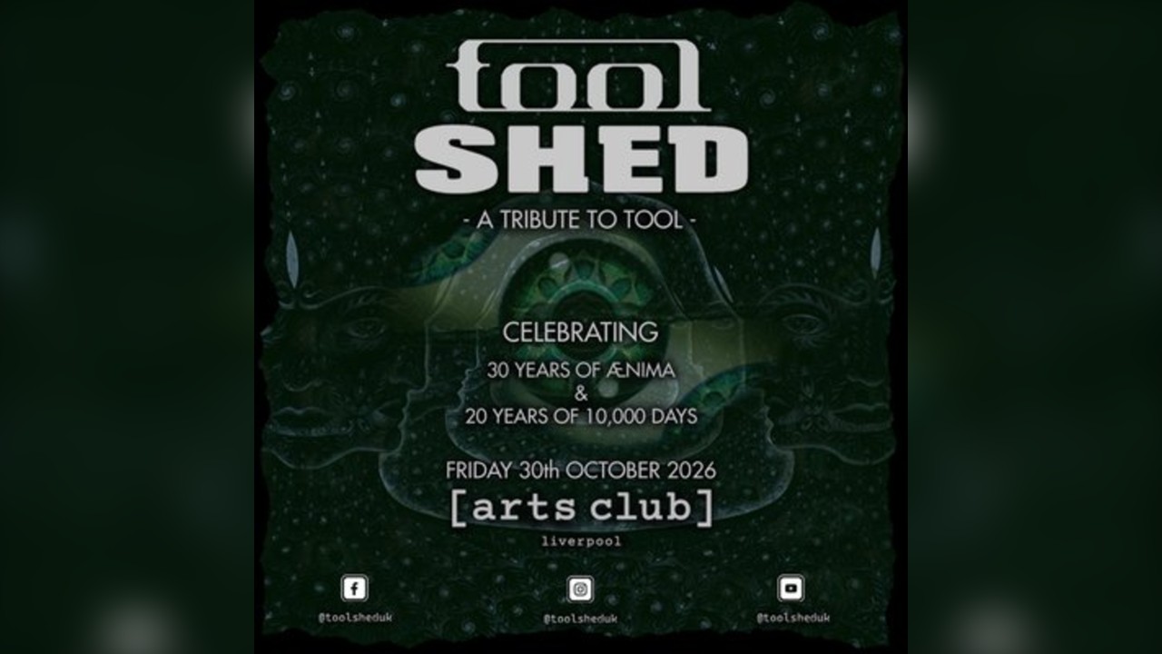 Tool Shed - A Tribute to Tool | Arts Club | Liverpool