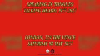 Speaking in Tongues - Talking Heads: 1977-2027