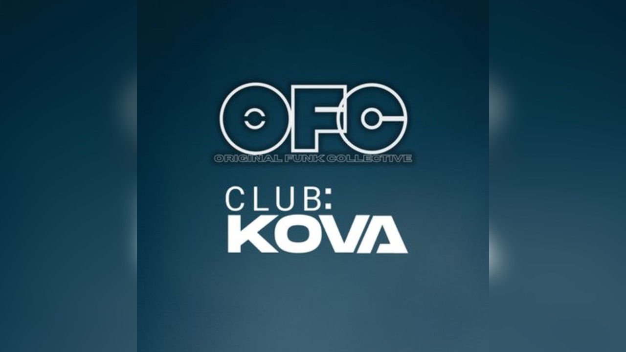 OFC x KOVA Presents - Secret Headliner
