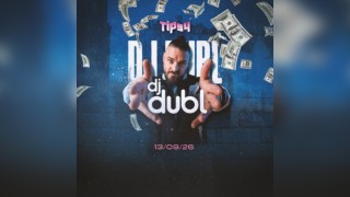 Tipsy w/ Dj Dubl (Arrdee's DJ)