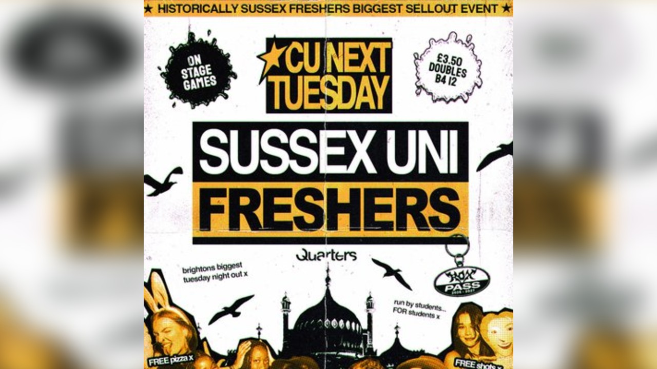 CU Next Tuesday | SUSSEX UNI FRESHERS Initiation Party| 22/09/26