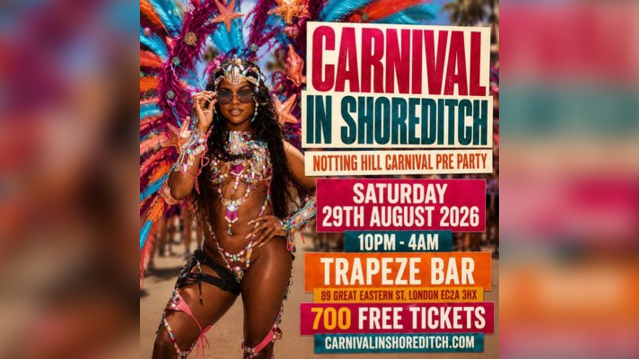 CARNIVAL IN SHOREDITCH - London's Biggest Carnival Party