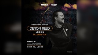 Mania U18 x Shutdown Halloween: Leeds W/ DENON REED