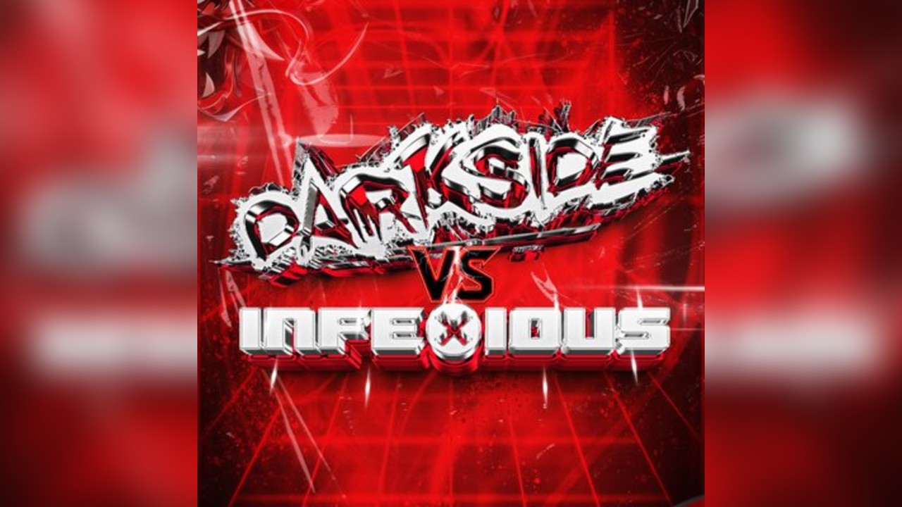Darkside x InfeXious - Act of Rage and more tba