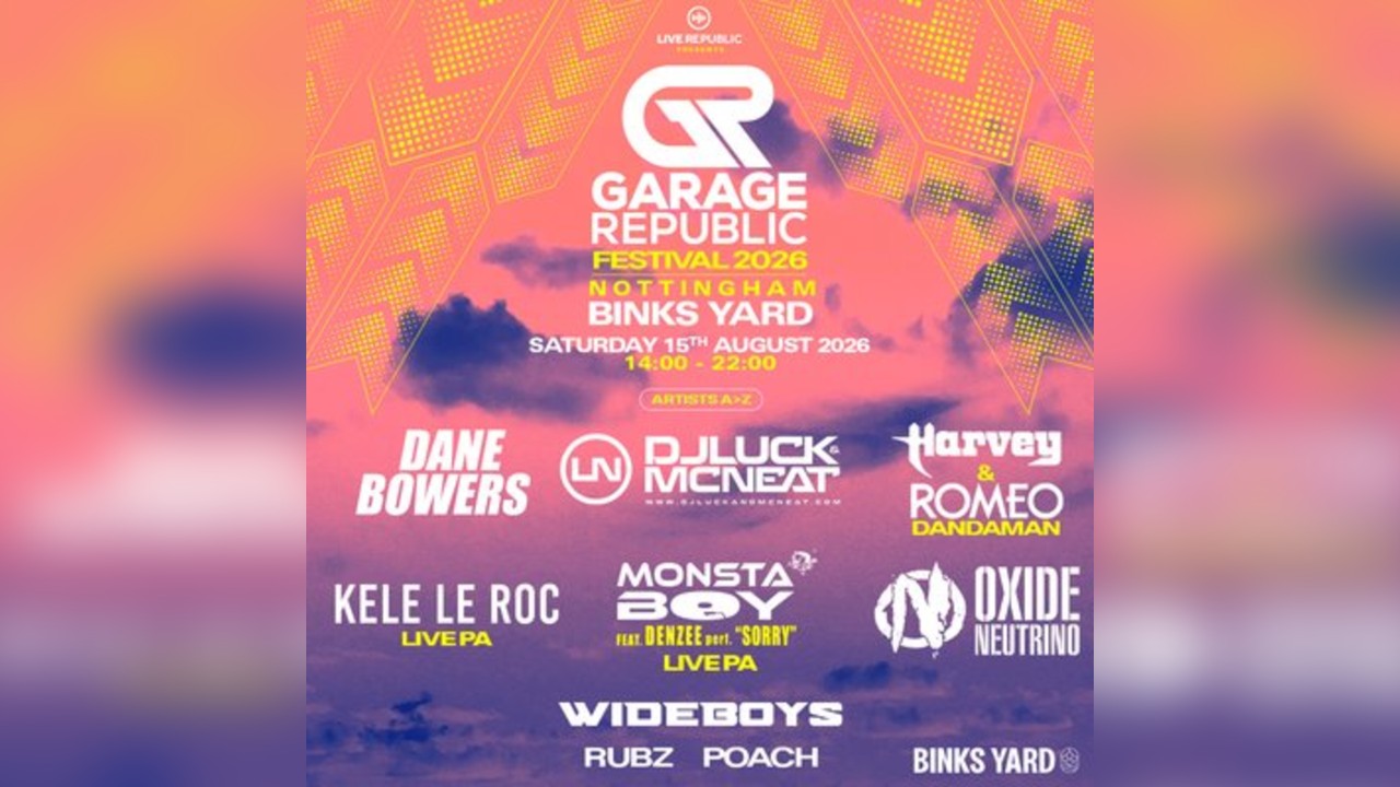 Garage Republic Outdoor Festival 2026 | Binks Yard Nottingham
