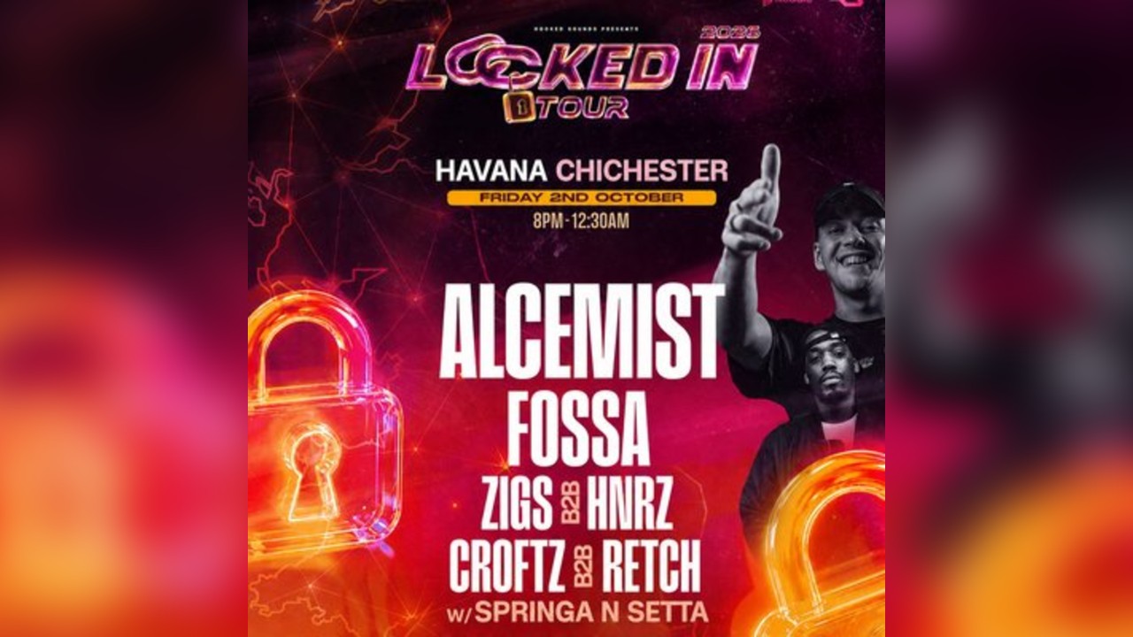 LOCKED IN TOUR w/ ALCEMIST + SPECIAL GUEST MC @CHICESTER