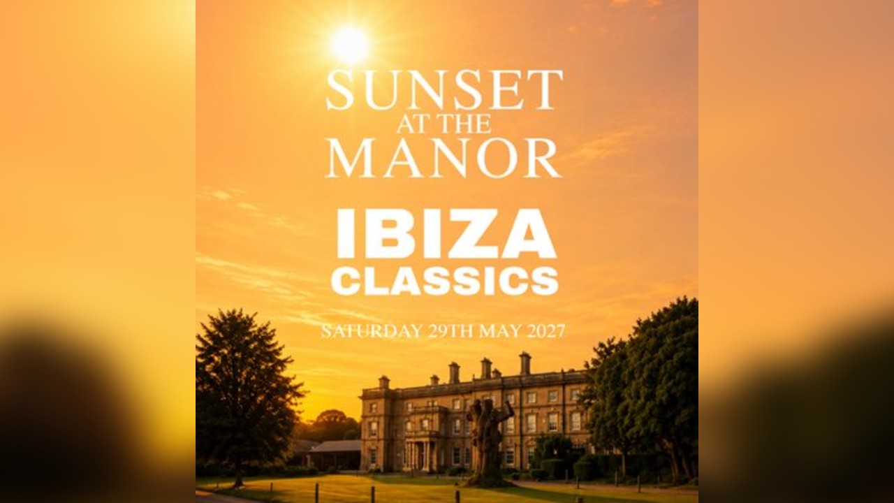 Sunset At The Manor | Ibiza Classics BBQ | Kent