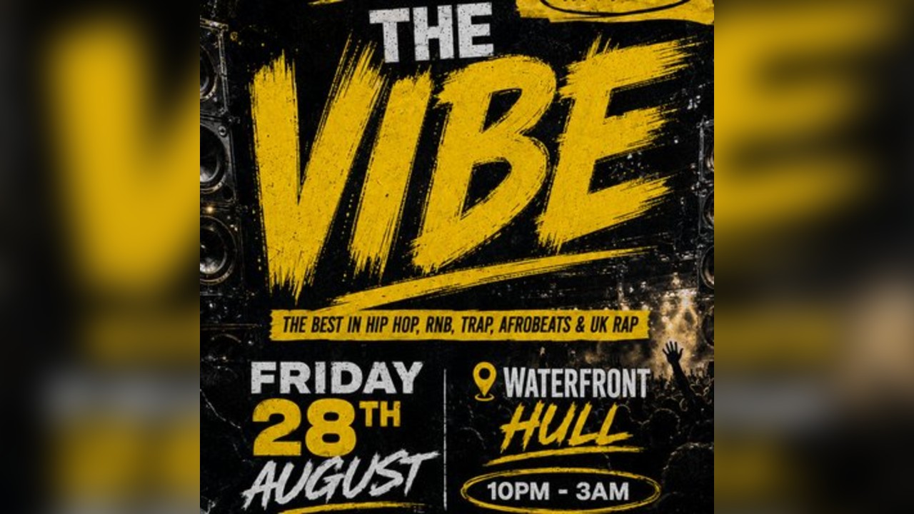 THE VIBE @ Waterfront Hull