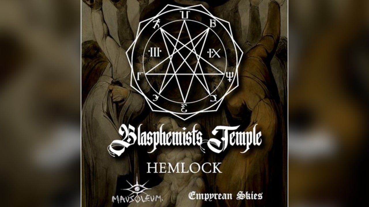 Blasphemists Temple - Hemlock