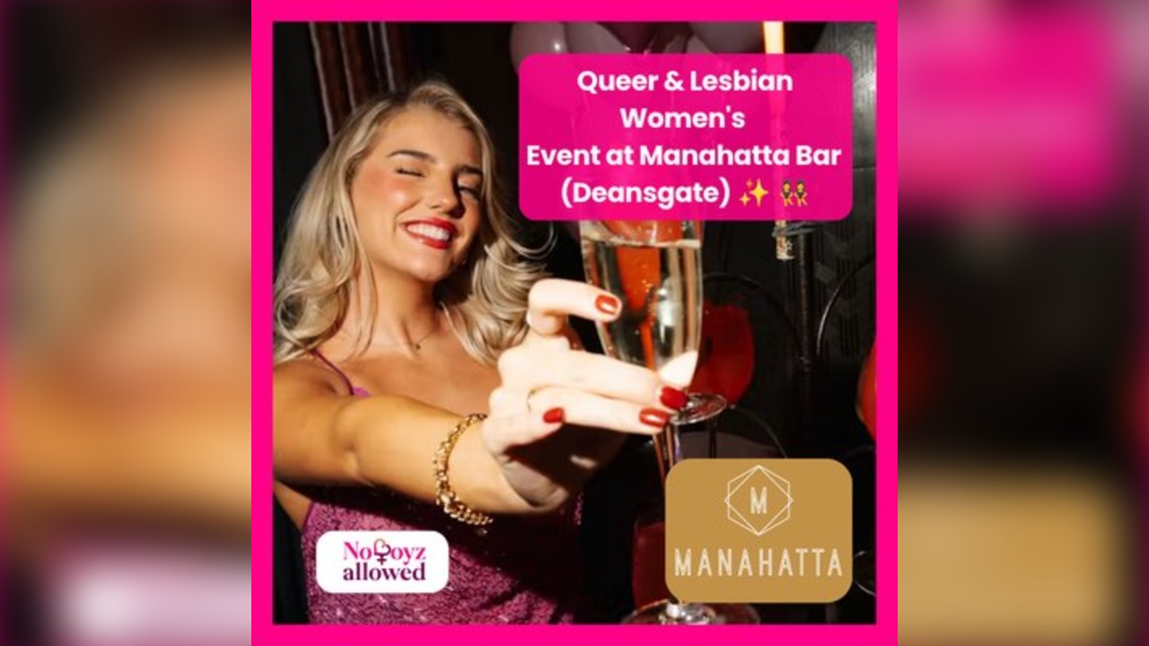 Queer & Lesbian Women's Event Manchester at Manahatta Deansgate