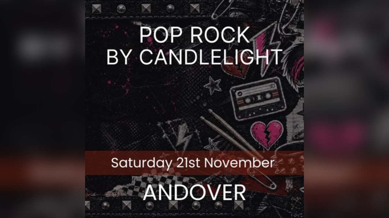 Pop Rock by Candlelight - Andover