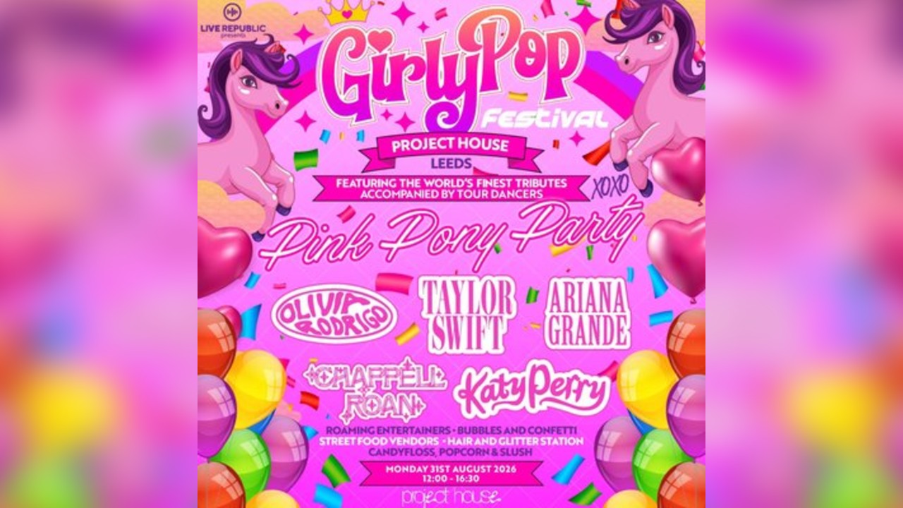 GirlyPop Live - Pink Pony Birthday Party | Project House, Leeds